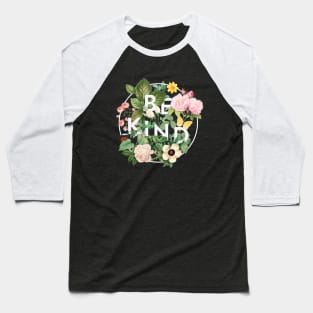 Be Kind Baseball T-Shirt